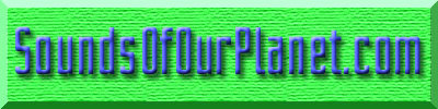 Sounds of our Planet Pure Nature Recordings 